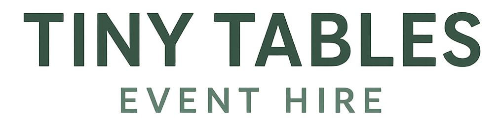 Tiny Tables Event Hire